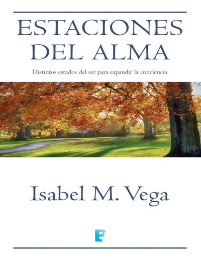 Estaciones del alma. Distintos estados del ser para expandir la conciencia.jpg